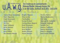 2016 02 u.A.w.g. BIG Galerie Dortmund, BBK SH / BBK Westfalen, Einladung